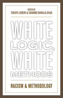 Front cover_White Logic, White Methods