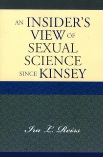 Front cover_An Insider's View Of Sexual Science Since Kinsey