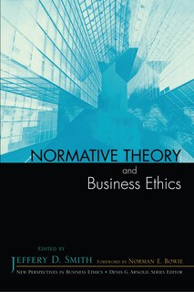 Front cover_Normative Theory and Business Ethics