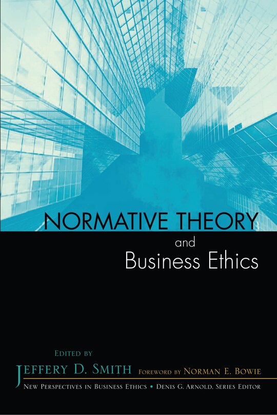 Front cover_Normative Theory and Business Ethics