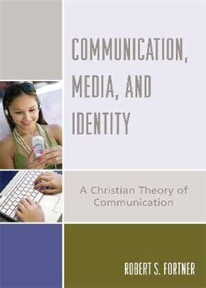 Front cover_Communication, Media, and Identity
