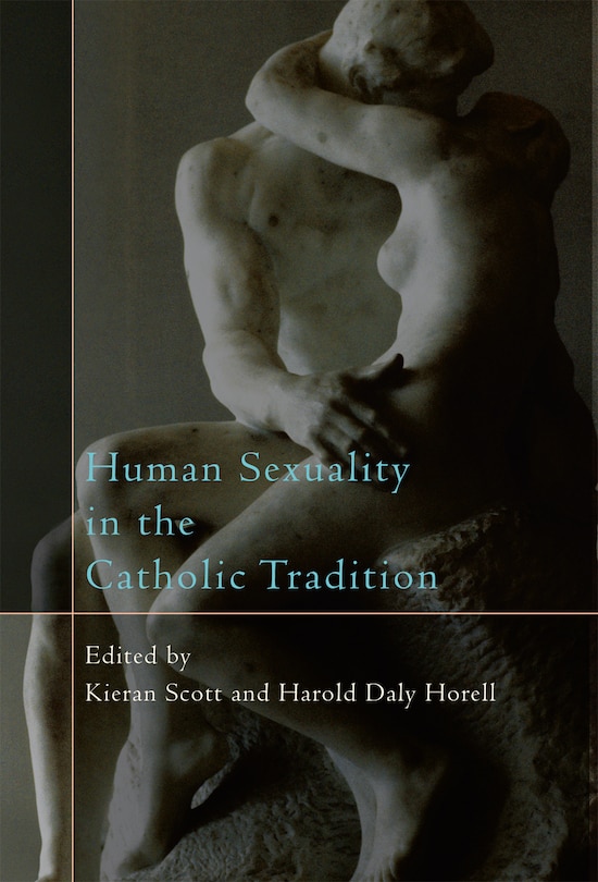 Front cover_Human Sexuality in the Catholic Tradition