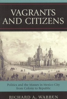 Front cover_Vagrants and Citizens