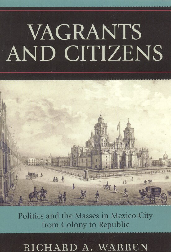 Front cover_Vagrants and Citizens