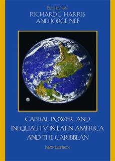 Couverture_Capital, Power, and Inequality in Latin America and the Caribbean