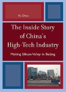Couverture_The Inside Story of China's High-Tech Industry