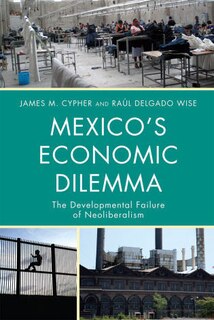 Front cover_Mexico's Economic Dilemma