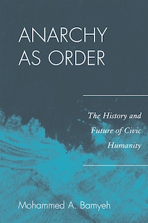 Front cover_Anarchy as Order