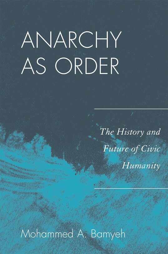Front cover_Anarchy as Order