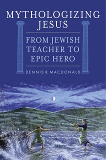 Couverture_Mythologizing Jesus
