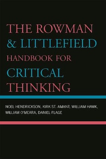 Couverture_Rowman and Littlefield Handbook for Critical Thinking