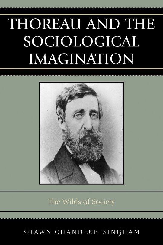 Front cover_Thoreau and the Sociological Imagination