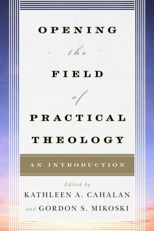 Front cover_Opening The Field Of Practical Theology