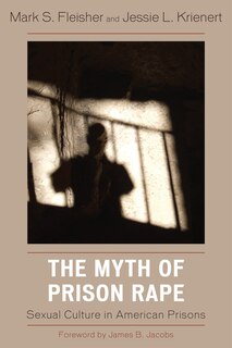 Couverture_The Myth of Prison Rape