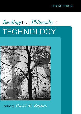 Front cover_Readings in the Philosophy of Technology