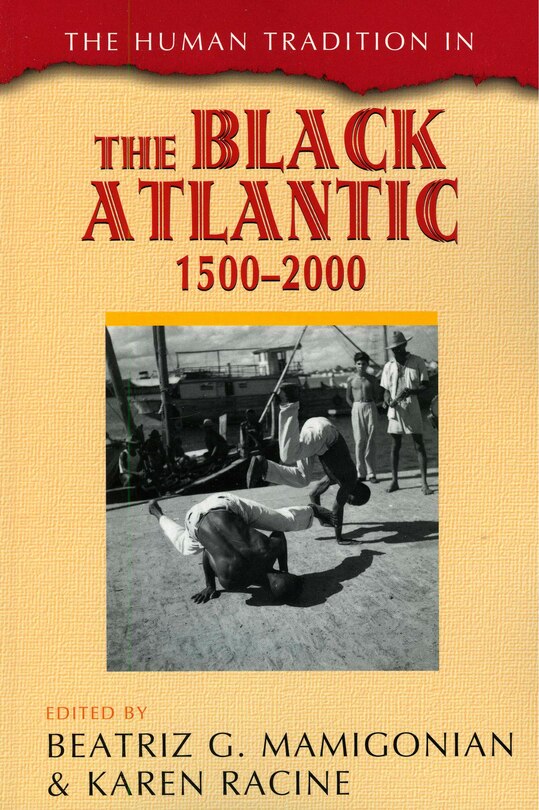 Front cover_Human Tradition in the Black Atlantic, 1500-2000