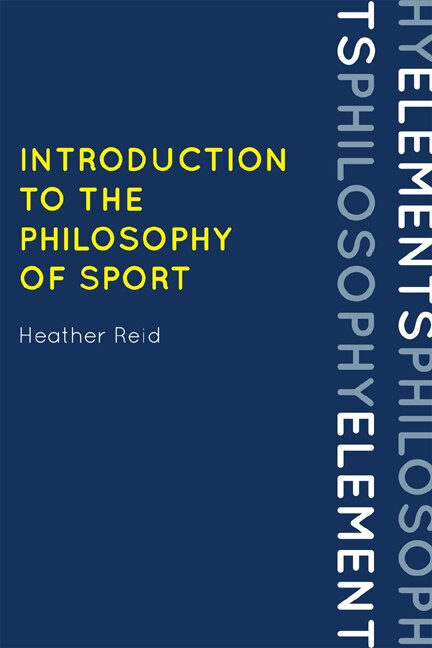 Front cover_Introduction To The Philosophy Of Sport