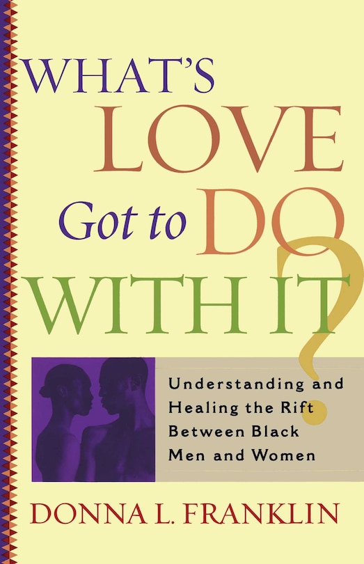 Front cover_What's Love Got to Do With It?