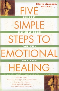 Front cover_Five Simple Steps To Emotional Healing
