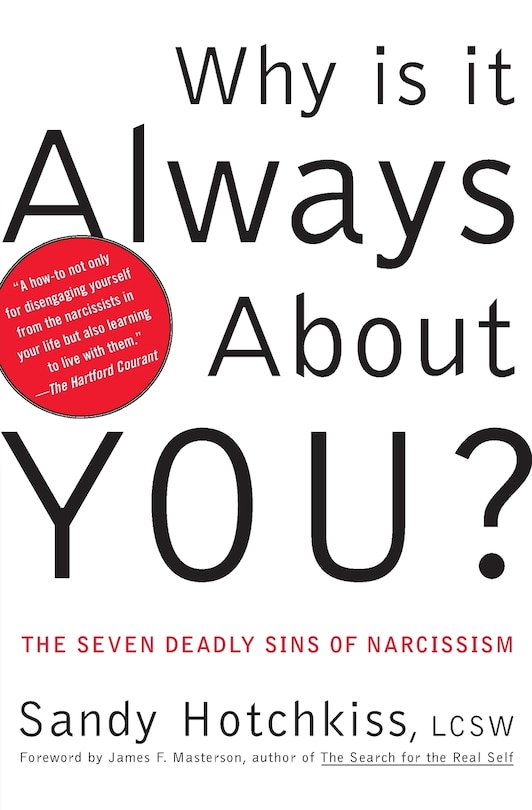 Front cover_Why Is It Always About You?