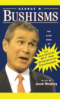 Front cover_George W. Bushisms