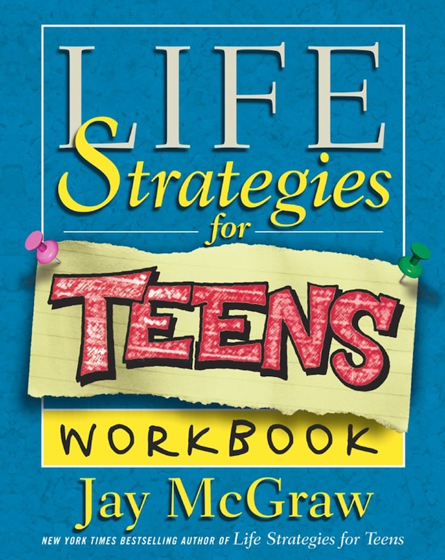 Front cover_Life Strategies for Teens Workbook