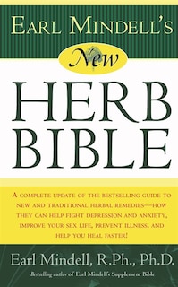 Couverture_Earl Mindell's New Herb Bible