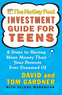 Front cover_The Motley Fool Investment Guide for Teens