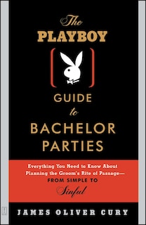 Couverture_The Playboy Guide to Bachelor Parties