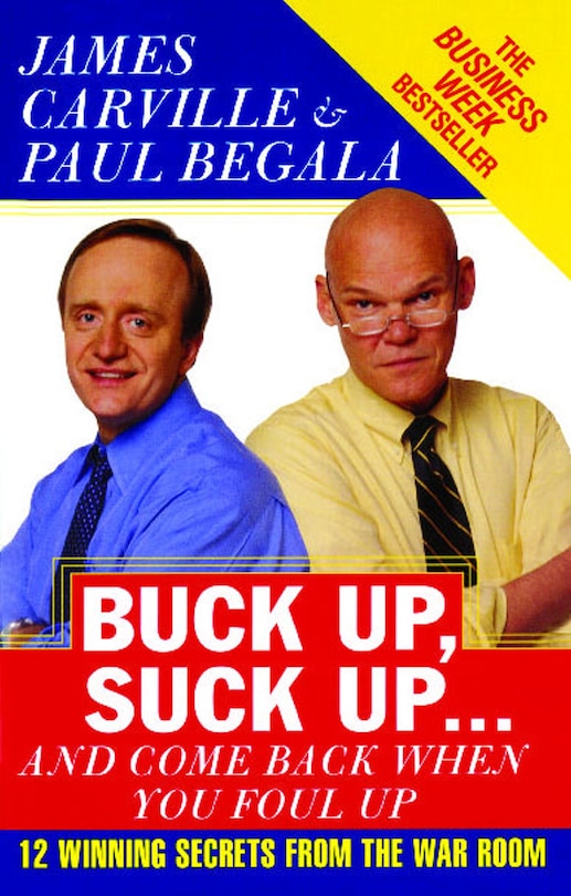 Front cover_Buck Up, Suck Up . . . and Come Back When You Foul Up