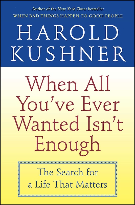 Front cover_When All You've Ever Wanted Isn't Enough