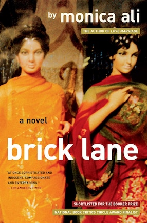 Brick Lane: A Novel