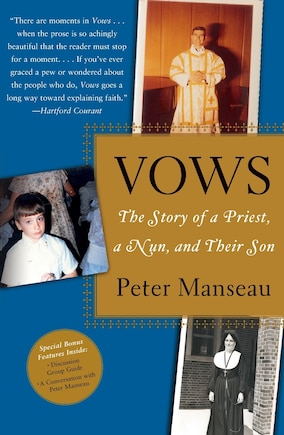 Vows: The Story of a Priest, a Nun, and Their Son