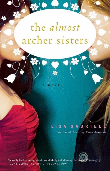 Front cover_The Almost Archer Sisters