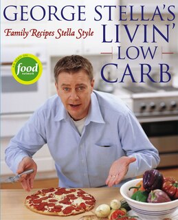 Couverture_George Stella's Livin' Low Carb