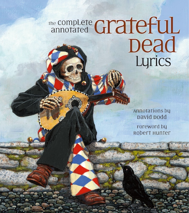 Front cover_The Complete Annotated Grateful Dead Lyrics