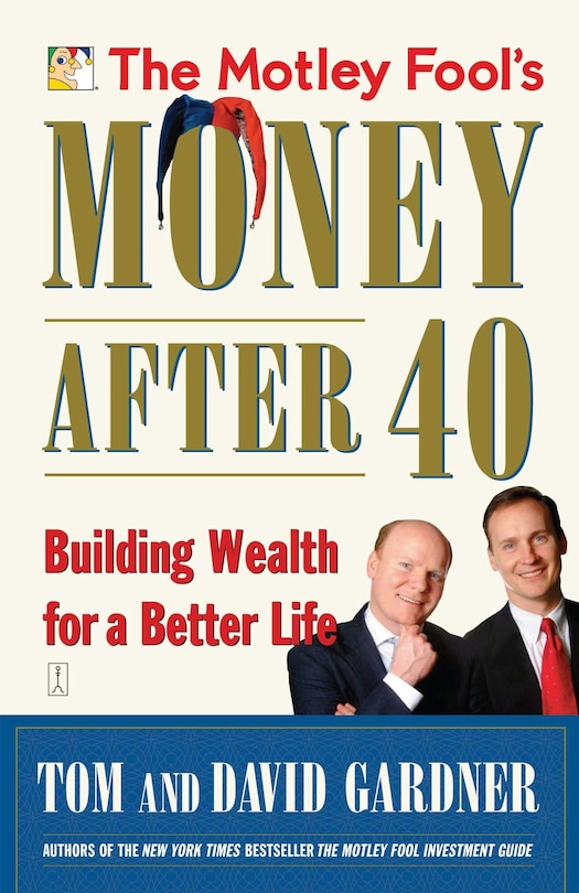 Front cover_The Motley Fool's Money After 40