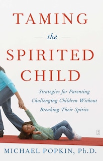 Couverture_Taming The Spirited Child