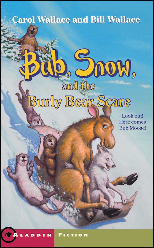 Front cover_Bub, Snow, and the Burly Bear Scare