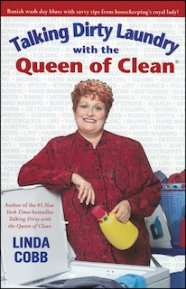 Front cover_Talking Dirty Laundry With The Queen Of Clean