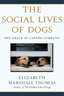 Front cover_The Social Lives of Dogs