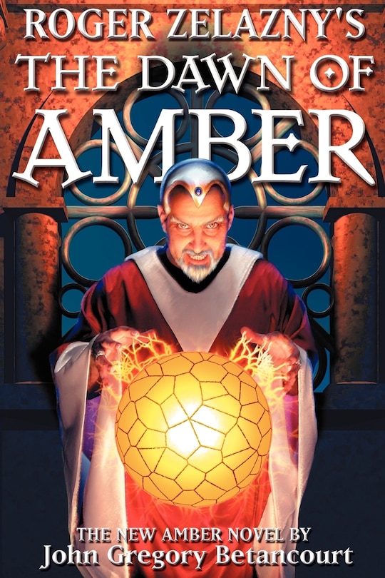 Front cover_Roger Zelazny's The Dawn of Amber