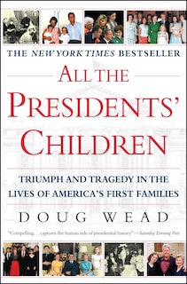 Front cover_All the Presidents' Children
