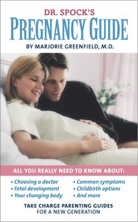 Front cover_Dr. Spock's Pregnancy Guide