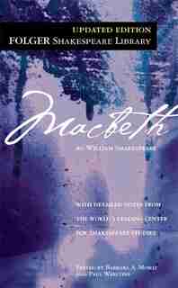 Macbeth by William Shakespeare