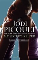 My Sister's Keeper: A Novel by Jodi Picoult