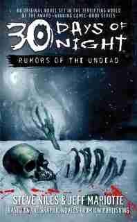 30 Days of Night: Rumors of the Undead: Rumors of the Undead de Steve Niles