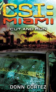 Front cover_CSI: Miami: Cut and Run