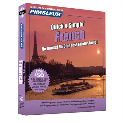 Pimsleur French Quick & Simple Course - Level 1 Lessons 1-8 CD: Learn To Speak And Understand French With Pimsleur Language Programs