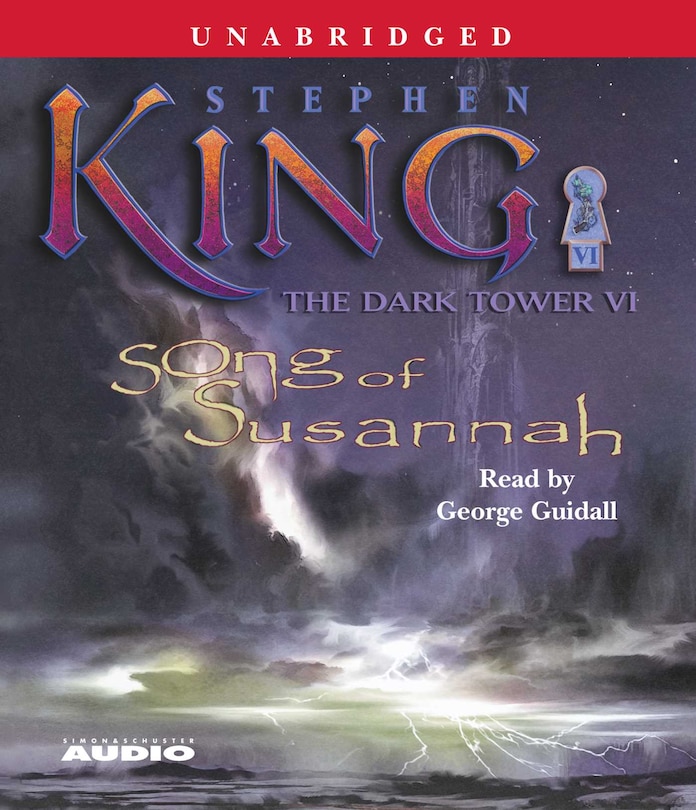 The Dark Tower VI: Song of Susannah